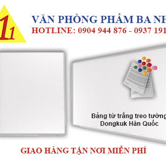 bảng từ trắng, bảng từ trắng treo tường Dongkuk Hàn quốc giá rẻ