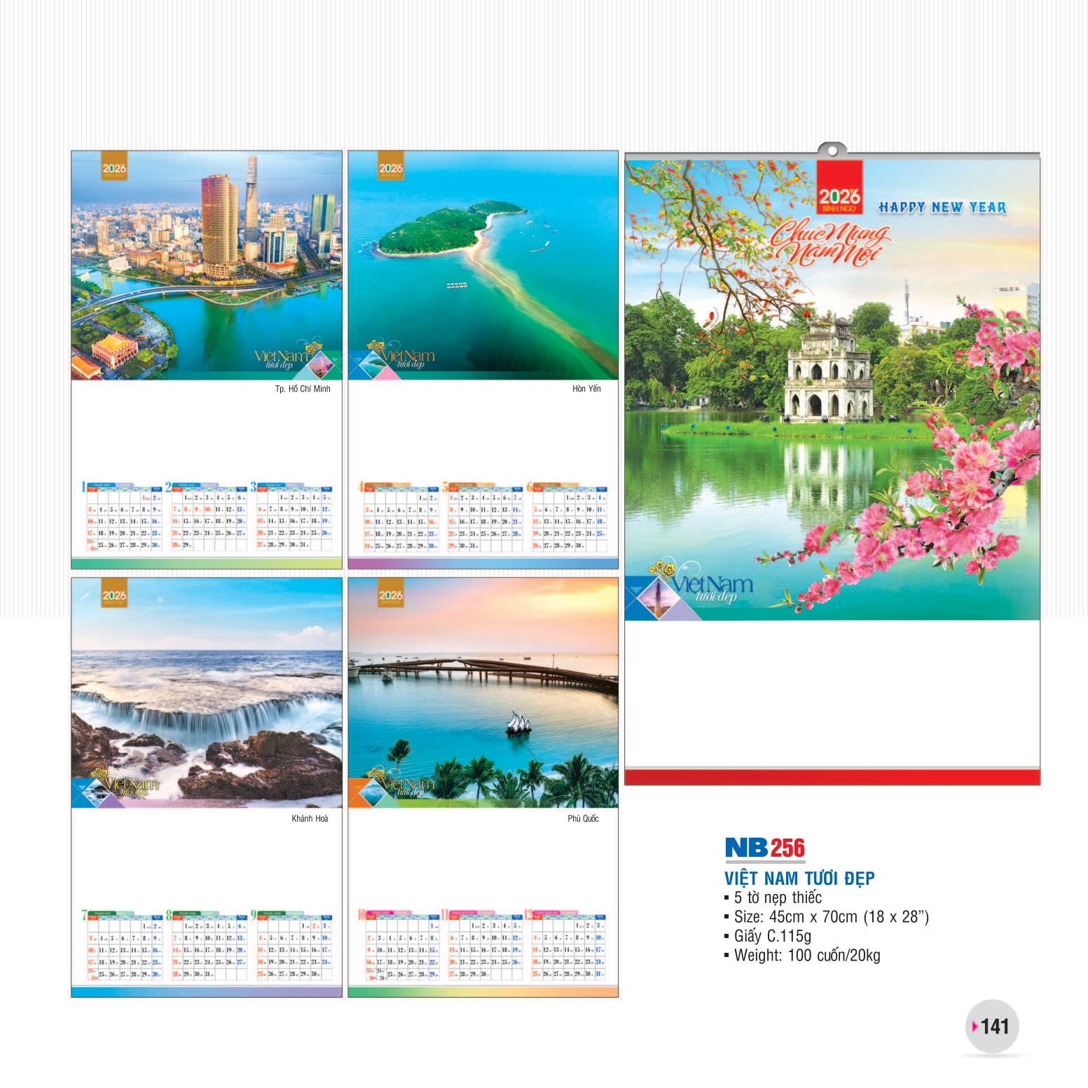 Lịch treo tường 5 tờ nẹp thiếc 2026 với chủ đề Việt Nam tươi đẹp, giới thiệu những địa danh tiêu biểu như TP. Hồ Chí Minh, Hòn Yến, Hồ Gươm, Khánh Hòa và Phú Quốc. Thiết kế tinh tế, hình ảnh rực rỡ, phù hợp treo văn phòng hoặc làm quà tri ân.