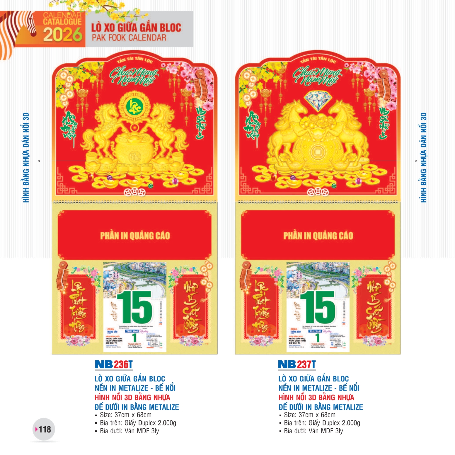 Bìa lịch đôi Tỳ Hưu chầu bảo châu, tượng trưng cho thịnh vượng và may mắn. Nền đỏ ánh kim, điểm xuyết đào mai và chữ Phúc, hình nhựa dán nổi 3D bắt sáng đẹp mắt.