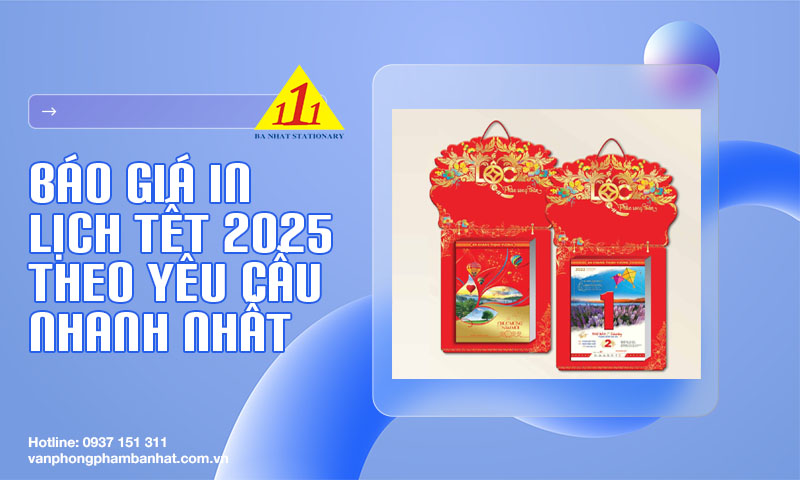 bao gia in lich tet 2025 theo yeu cau nhanh nhat